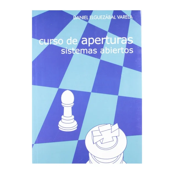 CURSO DE APERTURAS SISTEMAS ABIERTOS - Di Ricaldi Ajedrez